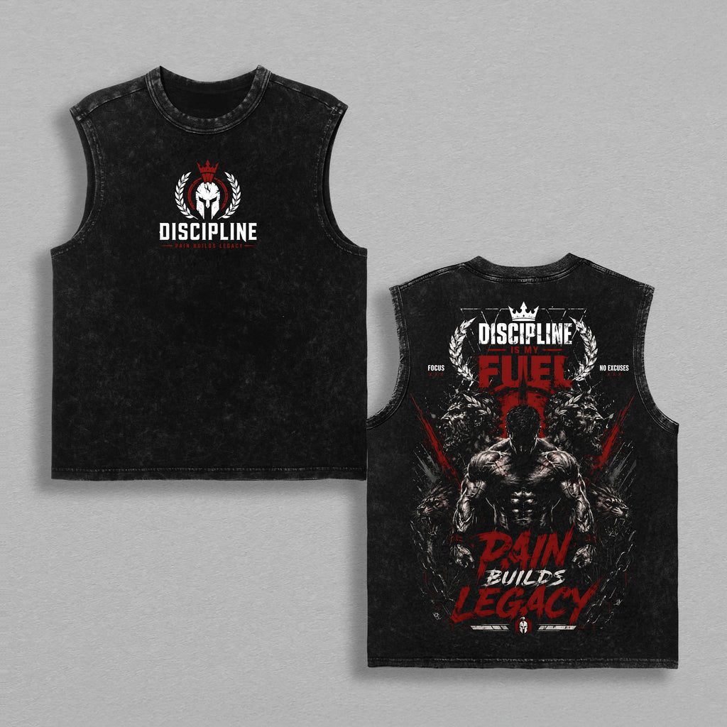 Discipline Is My Fuel Pain Builds Legacy Vintage Washed Tank Top