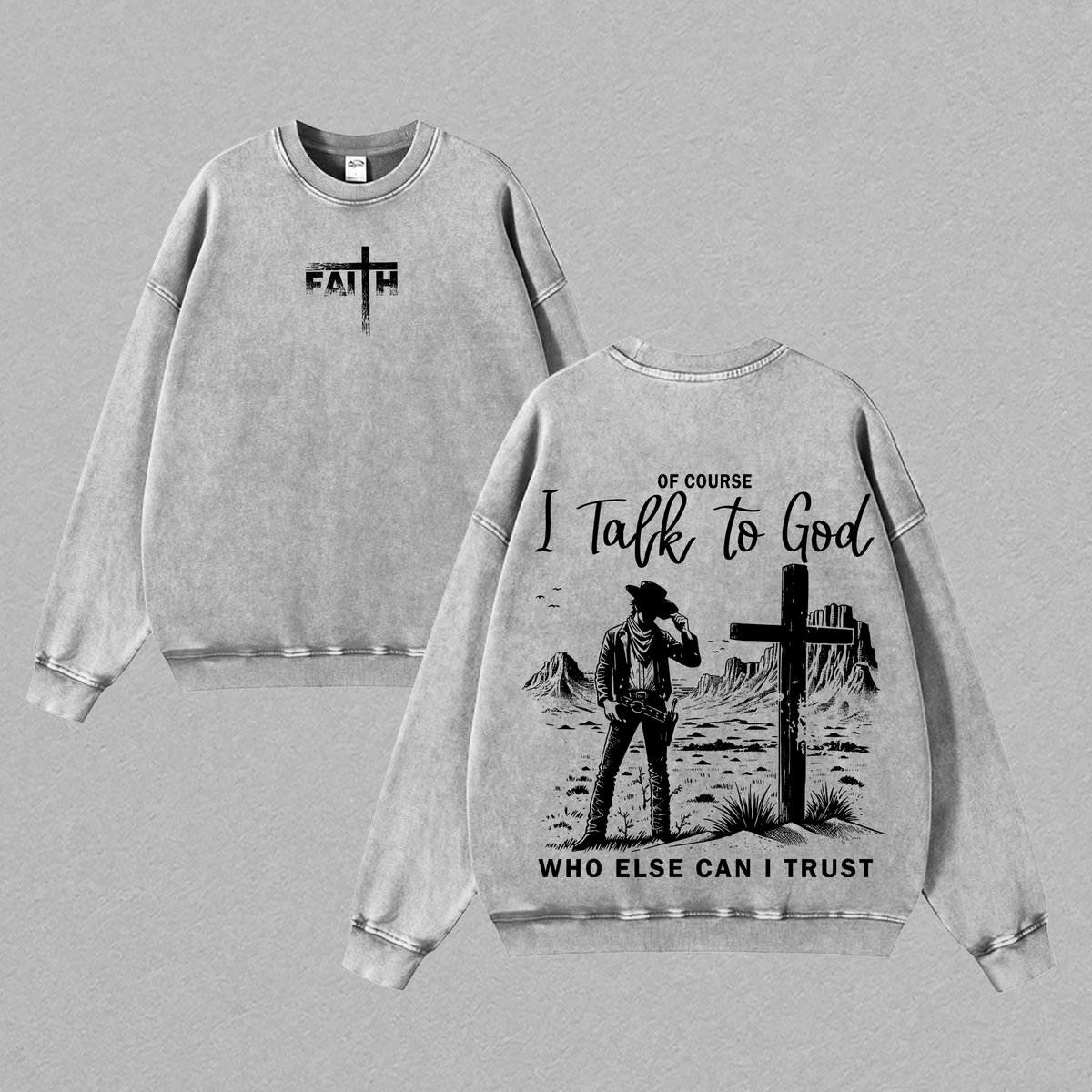 I Talk to God Christian Cowboy Vintage Washed Tee