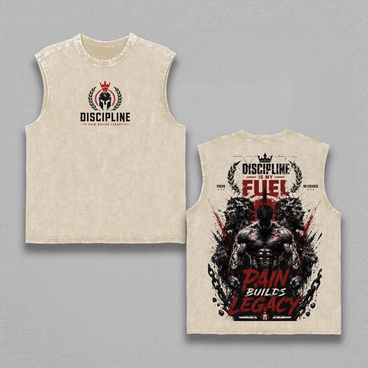 Discipline Is My Fuel Pain Builds Legacy Vintage Washed Tank Top