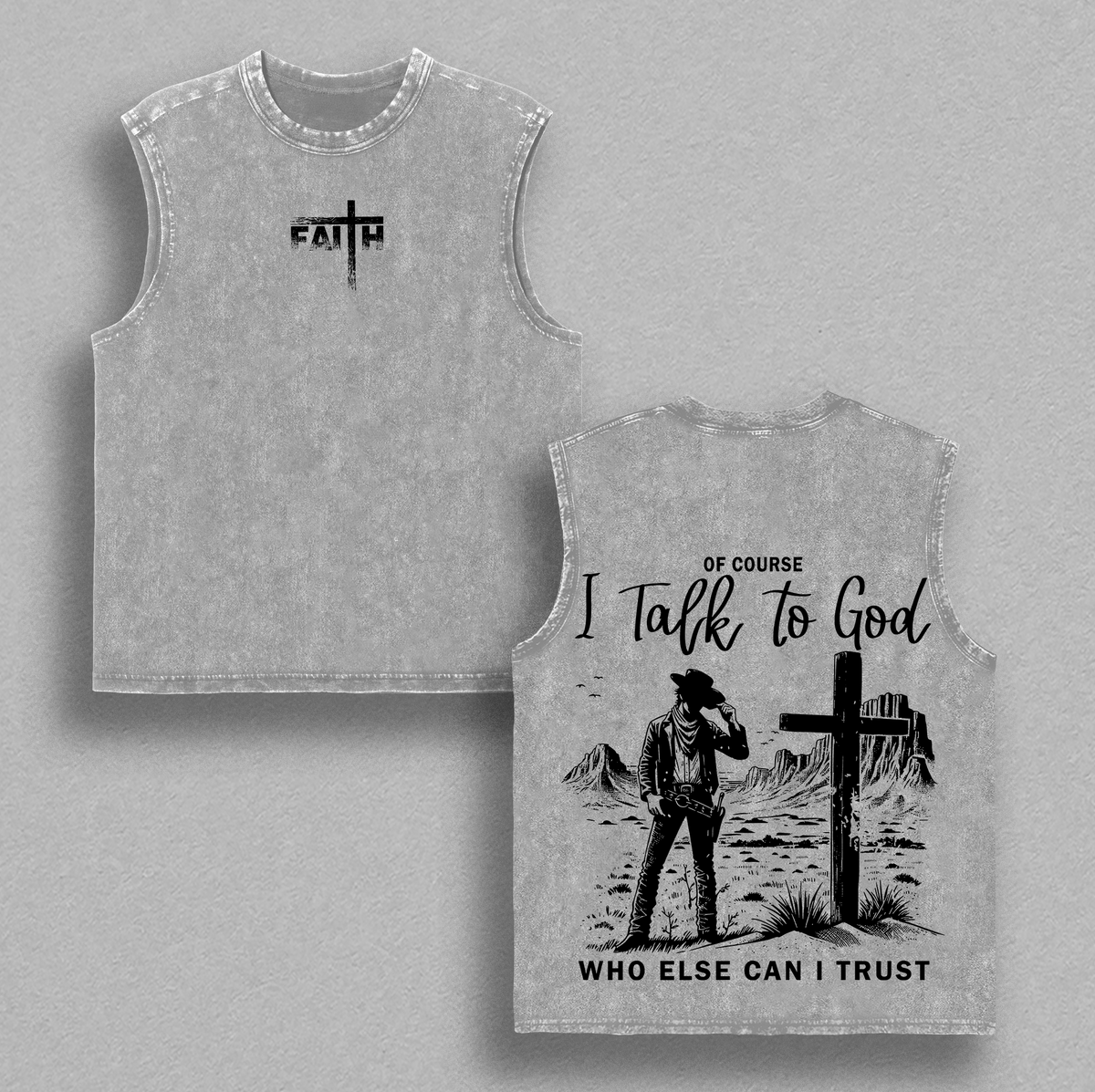 I Talk to God Christian Cowboy Vintage Washed Tee